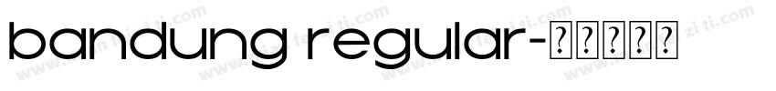 bandung regular字体转换